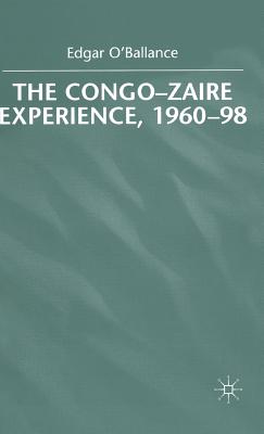 The Congo-Zaire Experience, 1960-98