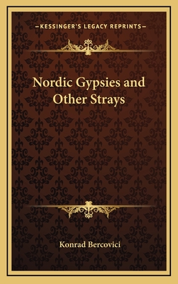 Nordic Gypsies and Other Strays