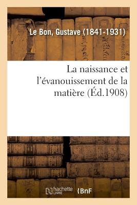 La naissance et l'évanouissement de la matière: religieuses, monuments et paysages. Notices présentant l'état actuel de l'empire chinois. Volume 2