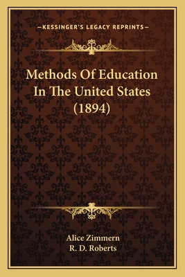Methods Of Education In The United States (1894)