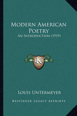 Modern American Poetry: An Introduction (1919)