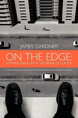 On the Edge: Stepping Back from the Brink of Suicide