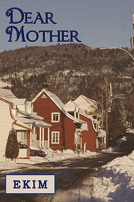 Dear Mother