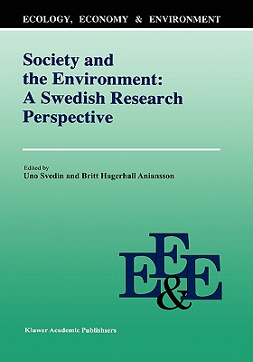 Society and the Environment: A Swedish Research Perspective