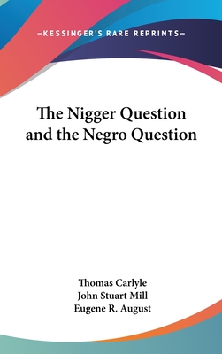The Nigger Question and the Negro Question