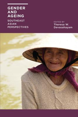 Gender and Ageing: Southeast Asian Perspectives