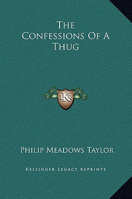 The Confessions Of A Thug