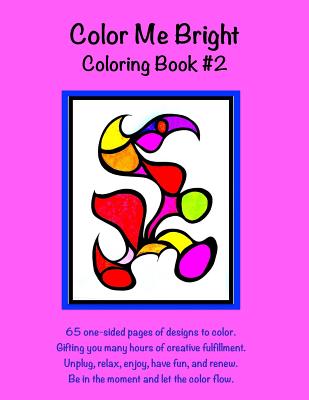 Color Me Bright Coloring Book #2