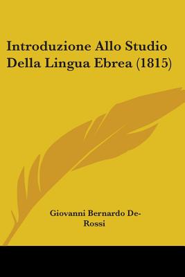 Introduzione Allo Studio Della Lingua Ebrea (1815)
