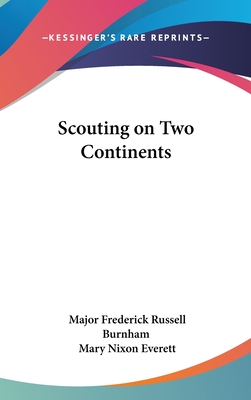 Scouting on Two Continents