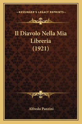 Il Diavolo Nella Mia Libreria (1921)