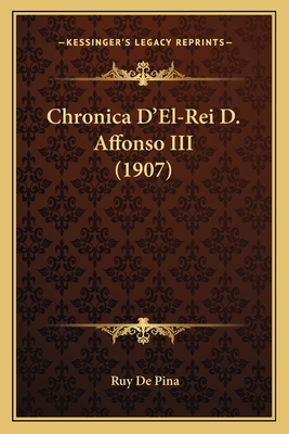 Chronica D'El-Rei D. Affonso III (1907)