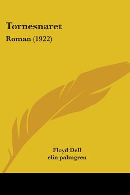 Tornesnaret: Roman (1922)