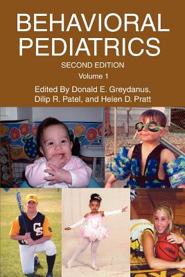 Behavioral Pediatrics: Volume 1