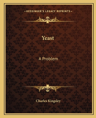 Yeast: A Problem