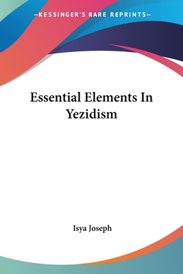 Essential Elements In Yezidism