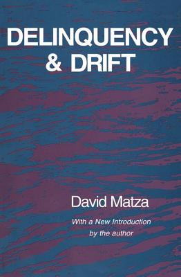 Delinquency and Drift