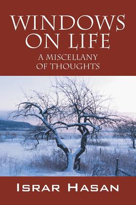 Windows on Life: A Miscellany of Thoughts
