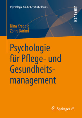 Psychologie Für Pflege- Und Gesundheitsmanagement