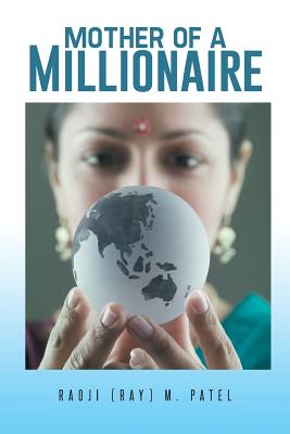 Mother of a Millionaire