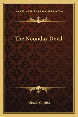 The Noonday Devil
