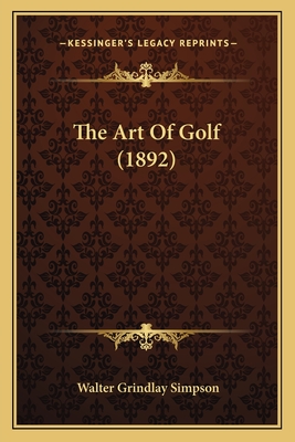 The Art Of Golf (1892)