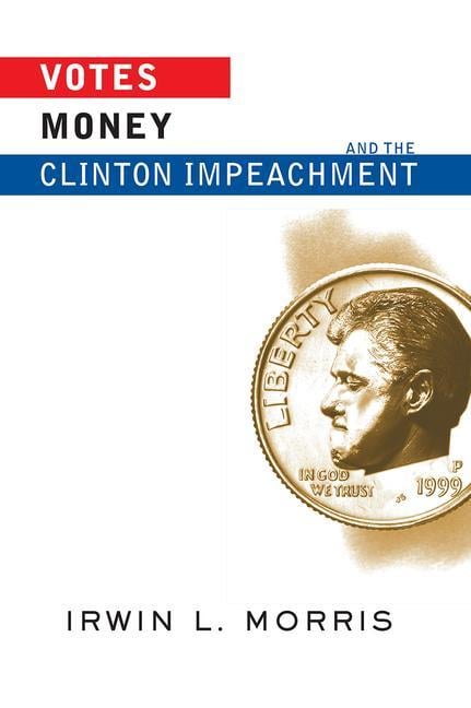 Votes, Money, and the Clinton Impeachment