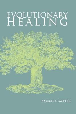 Evolutionary Healing: .