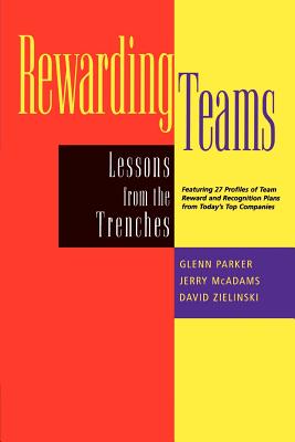 Rewarding Teams: Lessons from the Trenches