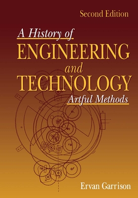 History of Engineering and Technology: Artful Methods