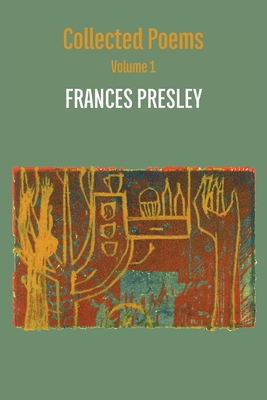 Collected Poems, Volume 1: 1973-2004