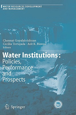 Water Institutions: Policies, Performance and Prospects