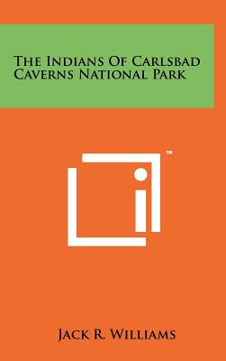 The Indians of Carlsbad Caverns National Park