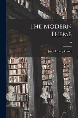The Modern Theme; 0