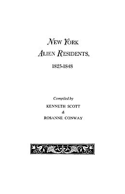 New York Alien Residents, 1825-1848