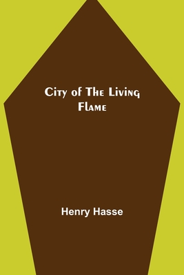 City of the Living Flame