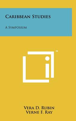 Caribbean Studies: A Symposium
