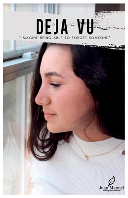 Déjà vu: Imagine being able to forget someone