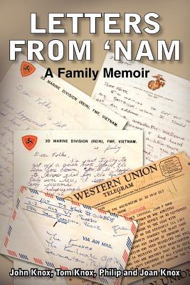 Letters from 'Nam: A Family Memoir
