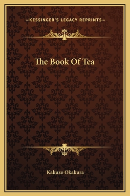 The Book Of Tea