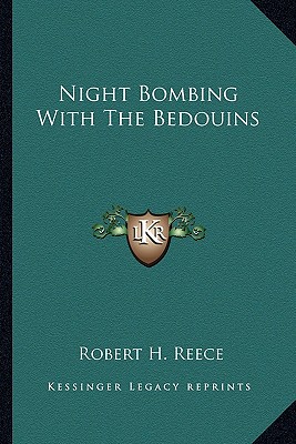 Night Bombing With The Bedouins
