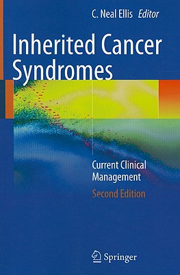 Inherited Cancer Syndromes: Current Clinical Management
