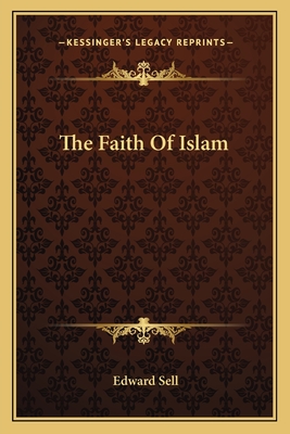 The Faith Of Islam