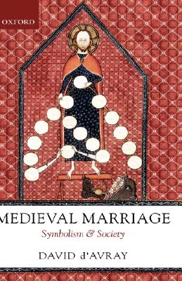 Medieval Marriage: Symbolism and Society