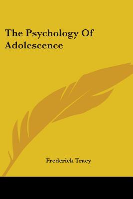 The Psychology Of Adolescence