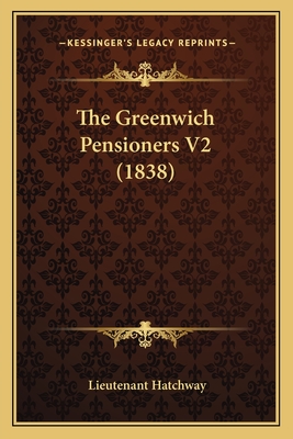 The Greenwich Pensioners V2 (1838)
