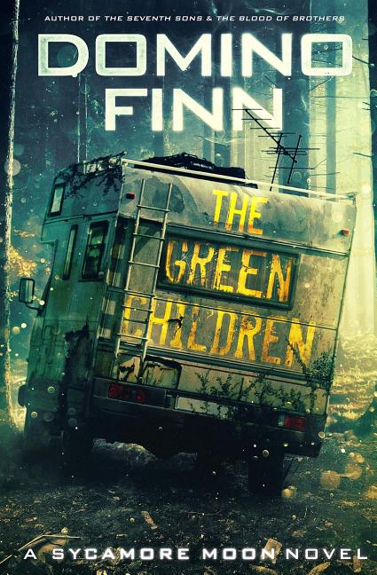 The Green Children: A Sycamore Moon Novel