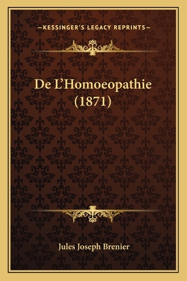 De L'Homoeopathie (1871)