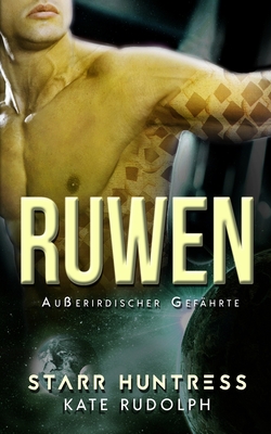 Ruwen: Außerirdischer Gefährte