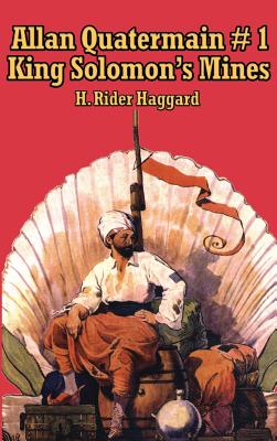 Allan Quatermain #1: The First Allan Quatermain Adventure